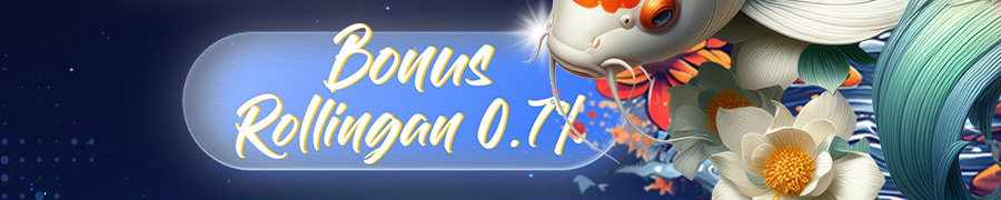 BONUS ROLLINGAN TERBESAR BENIHTOTO