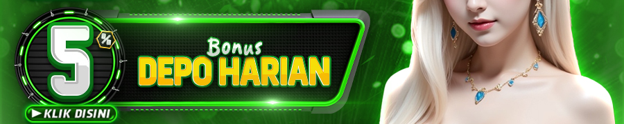 BONUS DEPO HARIAN 5%